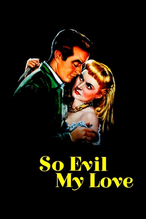 So Evil My Love (1948) poster