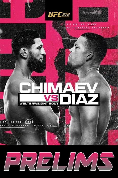 “UFC 279: Chimaev vs. Diaz - Prelims” Film 2017