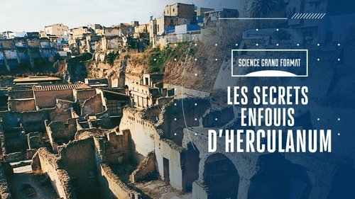 Les secrets enfouis d'Herculanum