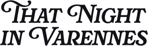 That Night of Varennes Logo