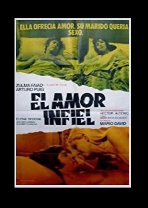 El amor infiel movie poster player