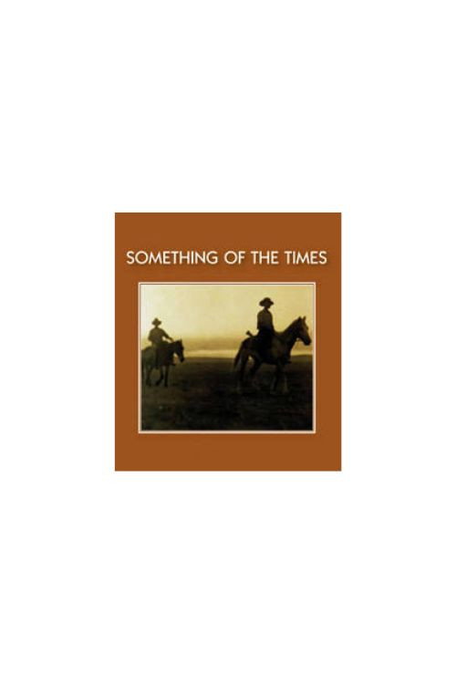 Something of the Times