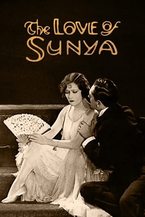 The Love of Sunya 1927