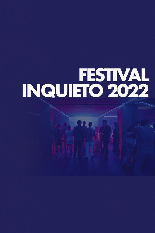 Festival Inquieto 2022 poster