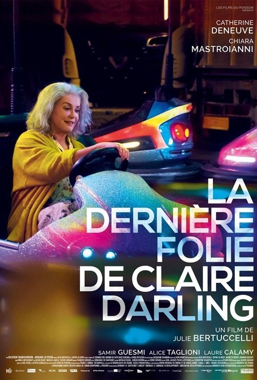 Regarder ↑ La Dernière folie de Claire Darling Film en Streaming VOSTFR