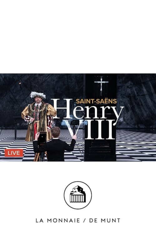 Henry VIII - SAINT-SAËNS - PulpMovies