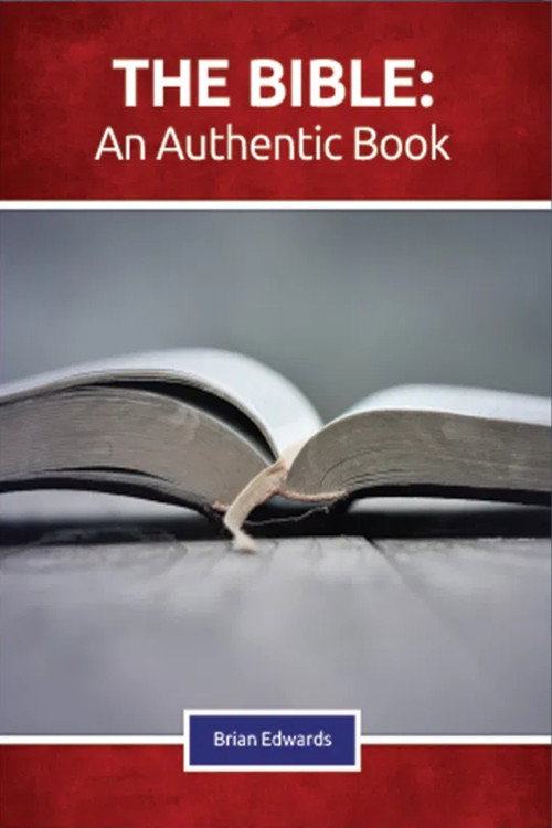 The Bible: An Authentic Book