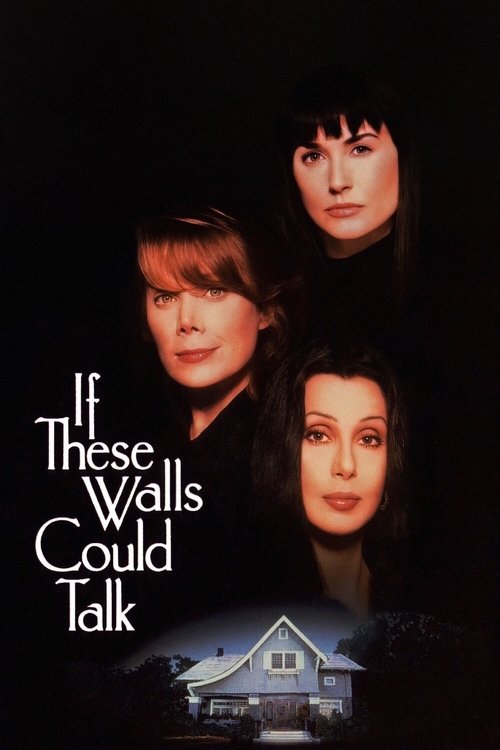 If These Walls Could Talk (1996) poster