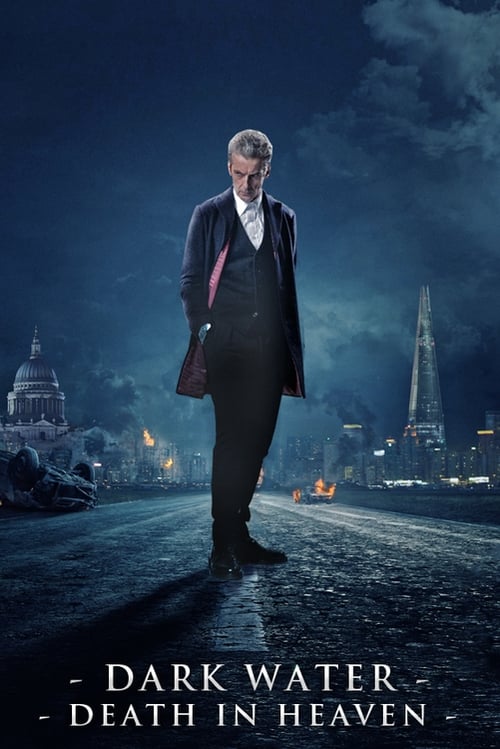 Doctor Who: Dark Water/Death in Heaven 2014