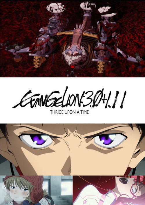 Evangelion: 3.0+1.0 Thrice Upon a Time