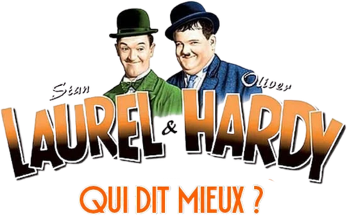 Laurel et Hardy - Qui dit mieux !