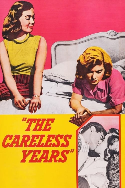 The Careless Years poster