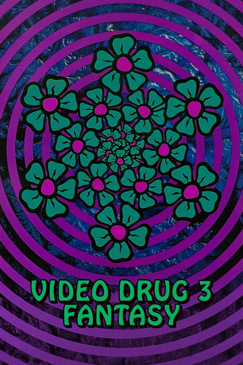 Video Drug 3: Fantasy
