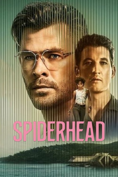 Spiderhead Movie Poster Image