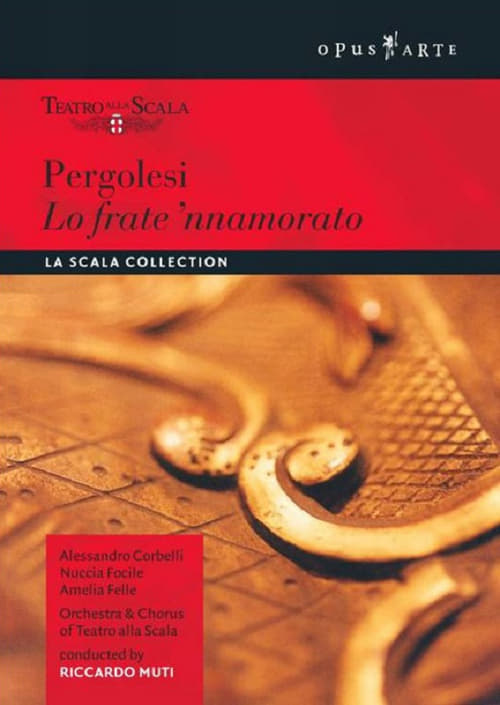Pergolesi: The Brother in Love (La Scala) (1989)