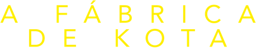A Fábrica de Kota