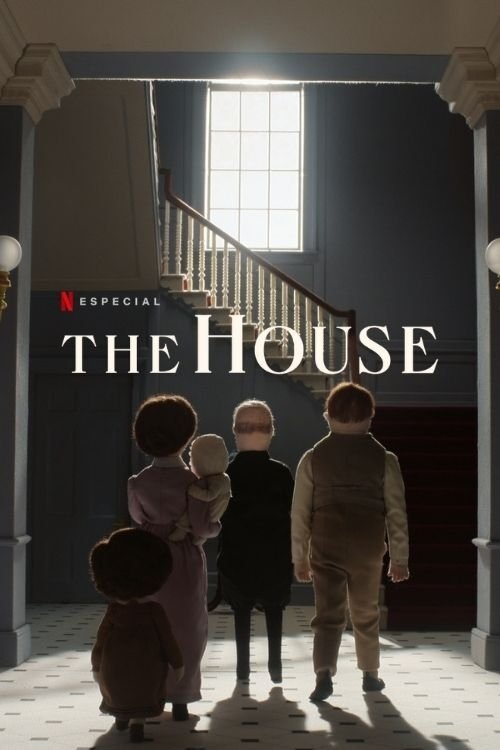 The House - 2022 The House - 2022