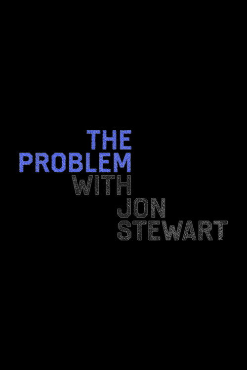 The Problem With Jon Stewart poster