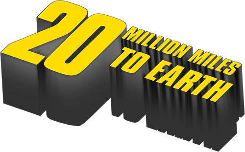 20 Million Miles to Earth