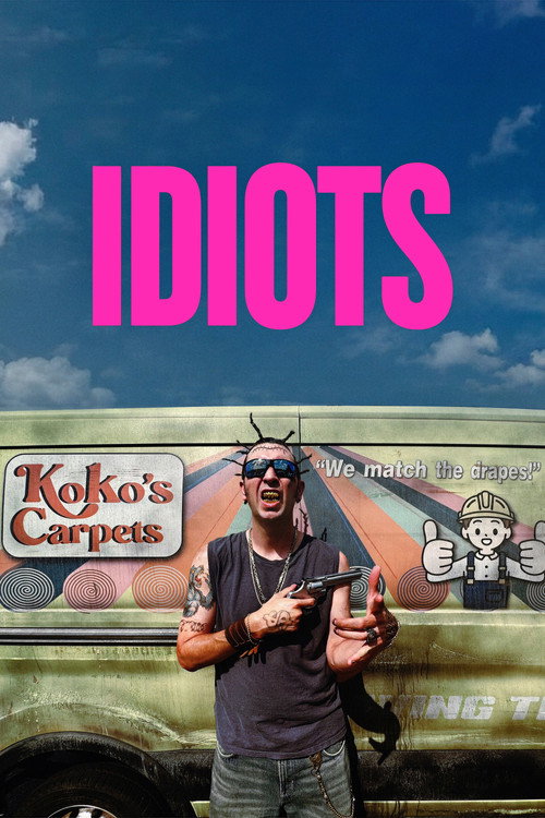 Idiots