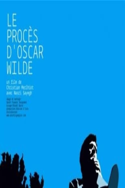 Le procès d'Oscar Wilde 2010
