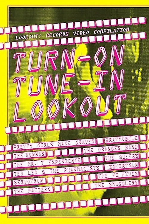 Turn-on, Tune-in, Lookout! (2003) poster
