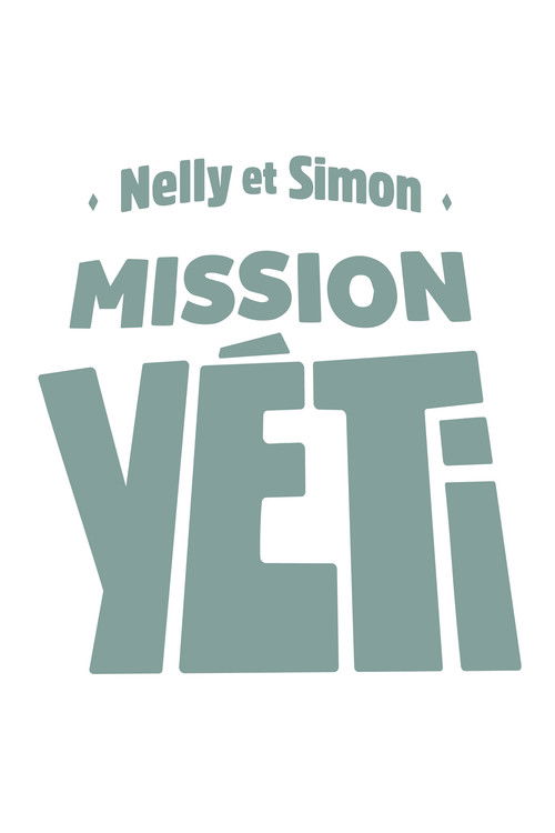 Mission Kathmandu: The Adventures of Nelly & Simon poster