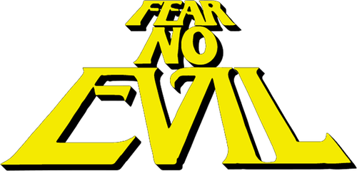 Fear No Evil
