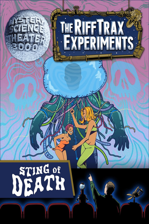 Mystery Science Theater 3000: The RiffTrax Experiments — Sting of Death