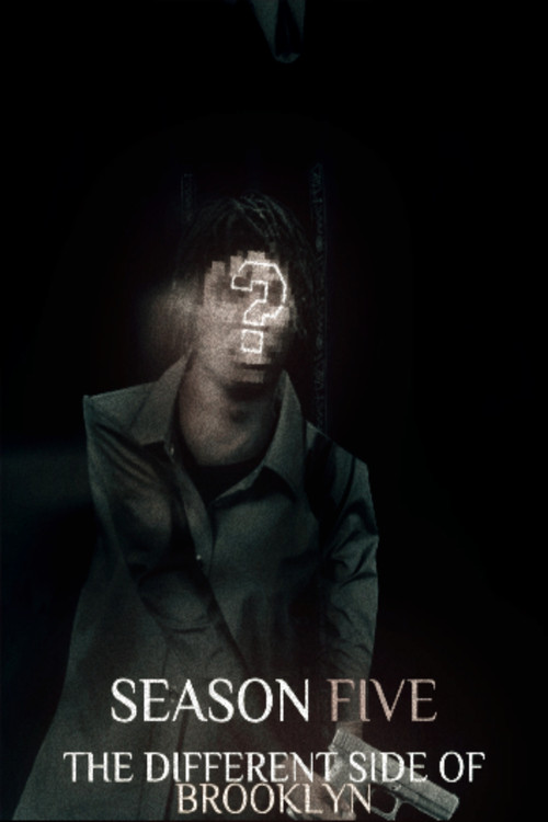 The Different Side Of Brooklyn — Saison 5