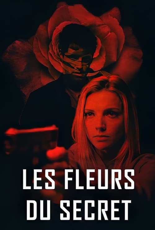 Les Fleurs du secret (2018)