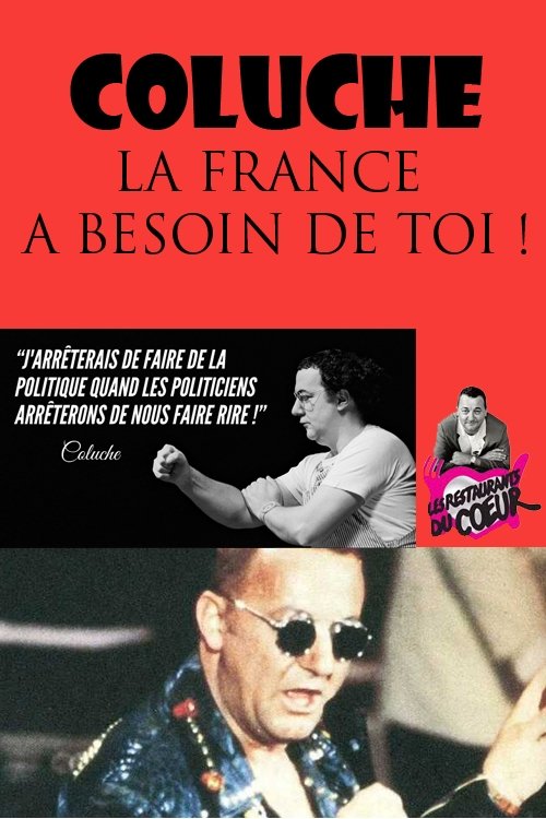 Coluche, la France a besoin de toi ! 2006