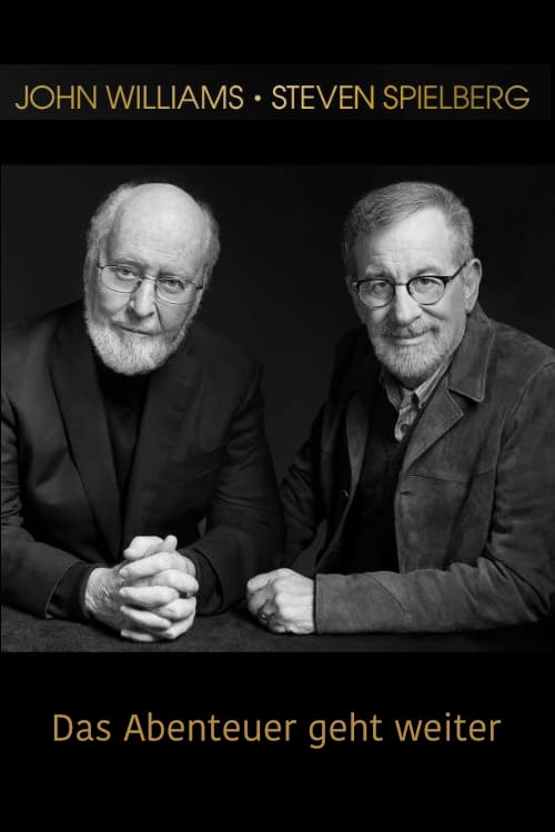 Steven Spielberg/John Williams: The Adventure Continues 2018