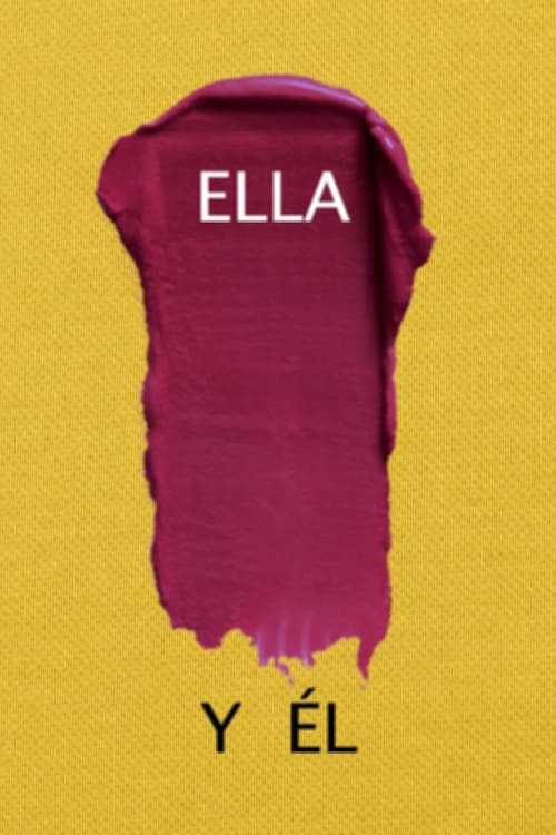 Poster Ella    y Él 2019