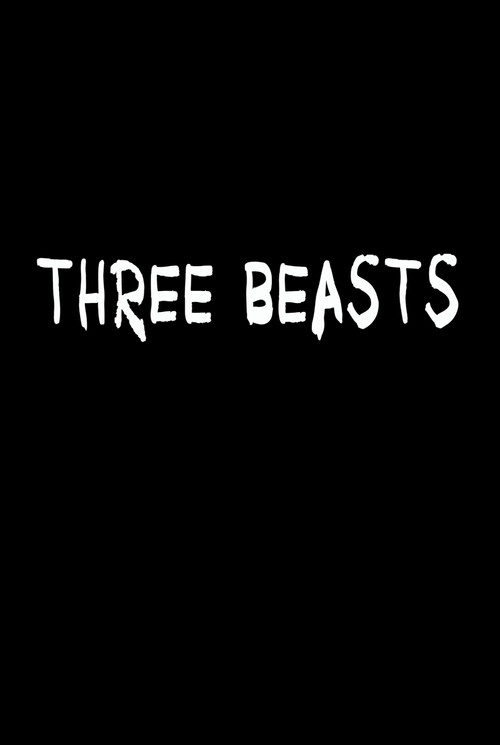 Three Beasts
