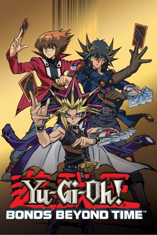 Yu-Gi-Oh! 3D: Bonds Beyond Time