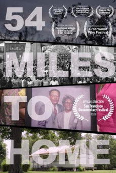 54 Miles To Home poster