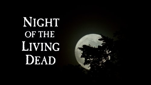 Night of the Living Dead