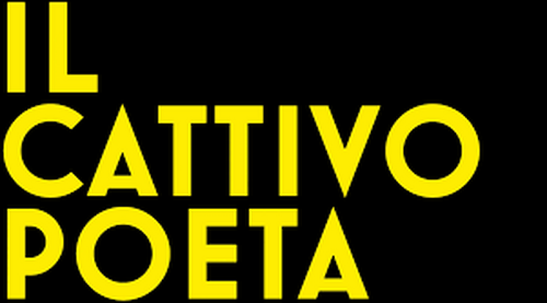Il cattivo poeta