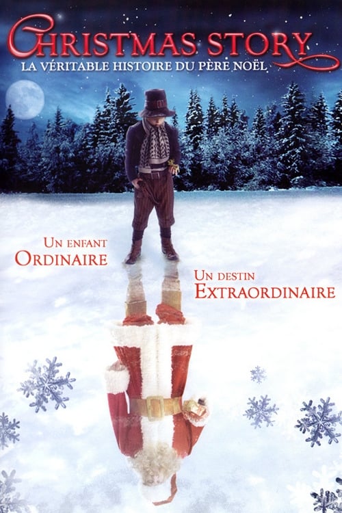 Christmas Story, La Véritable Histoire du Père Noël 2007
