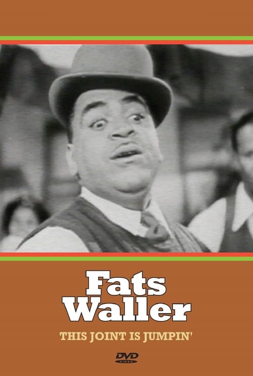 This Joint Is Jumpin': Jazz Musician Fats Waller 2008