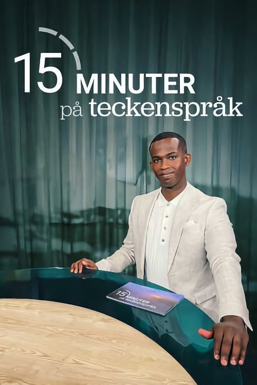 15 minuter på teckenspråk