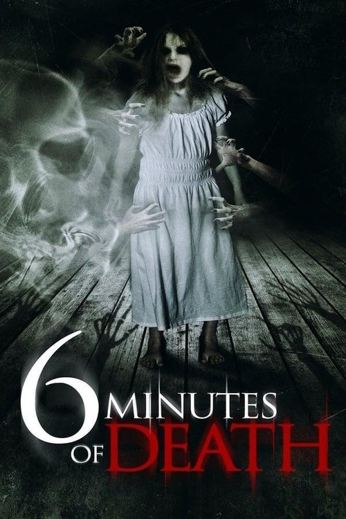 6 Minutes of Death poster