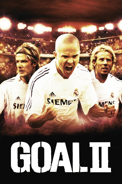 Goal! II: Living the Dream poster