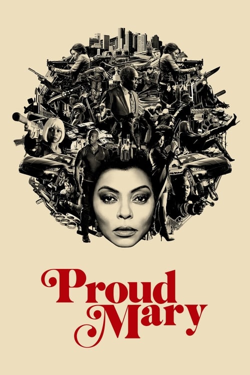 Watch Proud Mary Online s1xe1