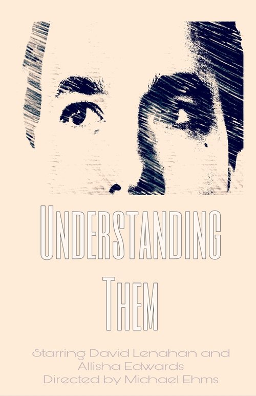 Understanding Them movie poster player