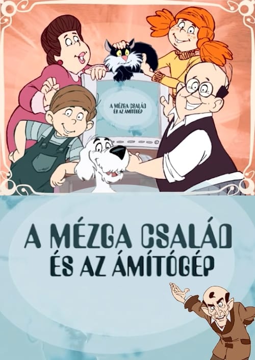 The Mézga Family and the Magic Machine (2017)