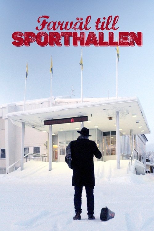 Farväl till sporthallen