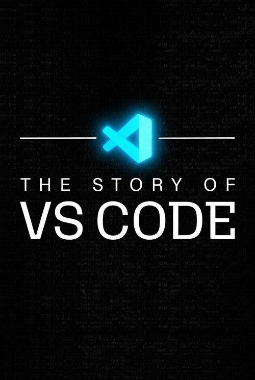 The Story of VS Code | Official Documentary