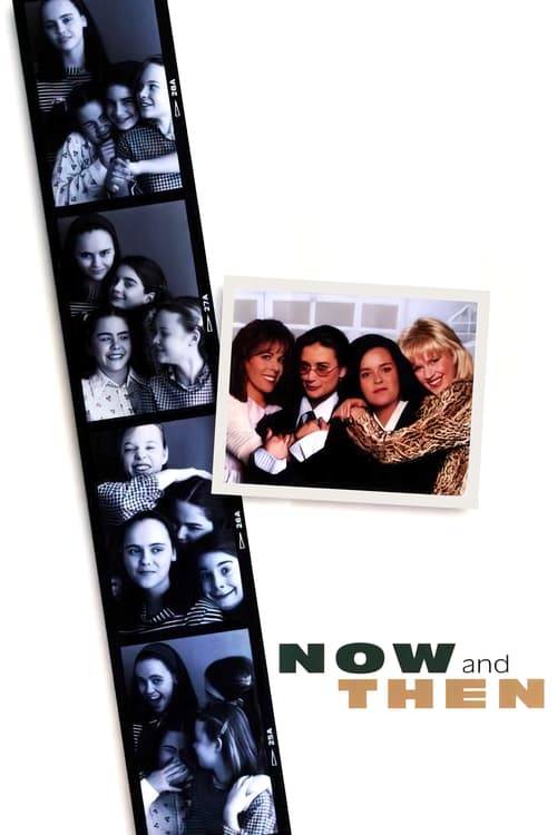 Now and Then poster